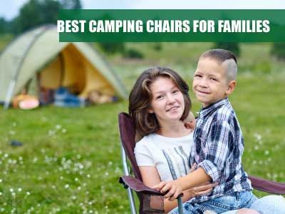 Best camping chairs for families